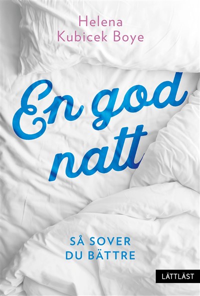 Bokomslag En god natt – Så sover du bättre  